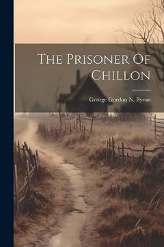 portada The Prisoner of Chillon (en Inglés)