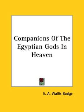 portada companions of the egyptian gods in heaven (en Inglés)