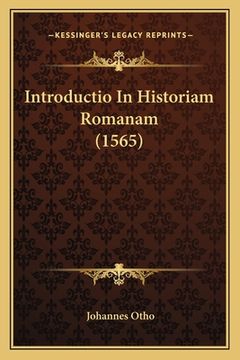 portada Introductio In Historiam Romanam (1565) (en Latin)