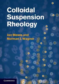 portada Colloidal Suspension Rheology (Cambridge Series in Chemical Engineering) (en Inglés)
