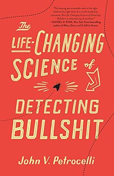 portada The Life-Changing Science of Detecting Bullshit (en Inglés)