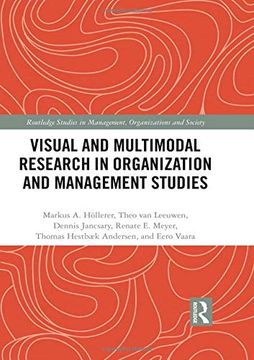 portada Visual and Multimodal Research in Organization and Management Studies (Routledge Studies in Management, Organizations and Society) (en Inglés)