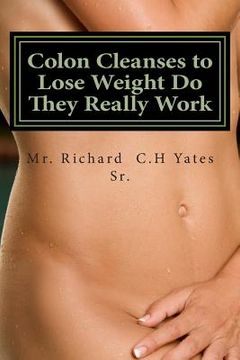 portada Colon Cleanses to Lose Weight Do They Really Work (in English)