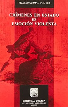 portada Crimenes en Estado de Emocion Violenta (in Spanish)
