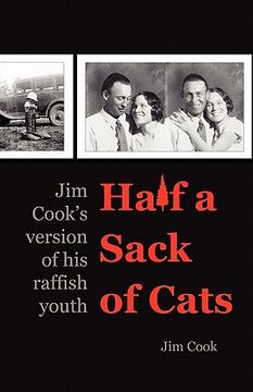 portada half a sack of cats: jim cook's version of his raffish youth (en Inglés)