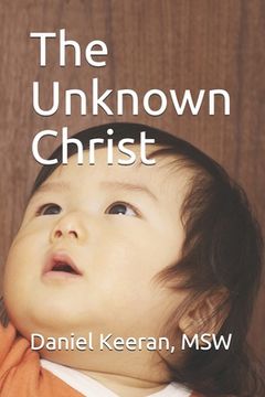 portada The Unknown Christ (in English)