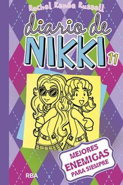 portada Diario de Nikki 11: Mejores Enemigas Para Siempre