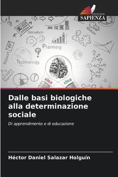 portada Dalle basi biologiche alla determinazione sociale (en Italiano)