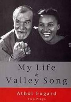 portada My Life and Valley Song: Two Plays (in English)