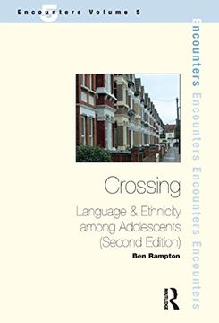 portada Crossing: Language and Ethnicity Among Adolescents (en Inglés)