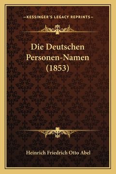 portada Die Deutschen Personen-Namen (1853) (in German)