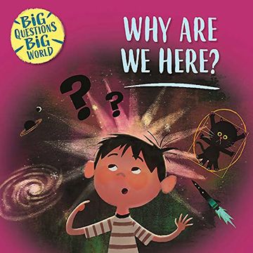 portada Big Questions, big World: Why are we Here? (Paperback)