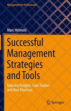 portada Successful Management Strategies and Tools: Industry Insights, Case Studies and Best Practices