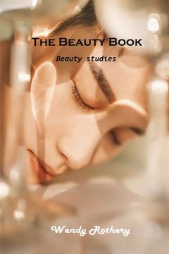 portada The Beauty Book: Beauty Studies (en Inglés)