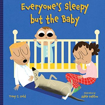 portada Everyone'S Sleepy but the Baby (in English)