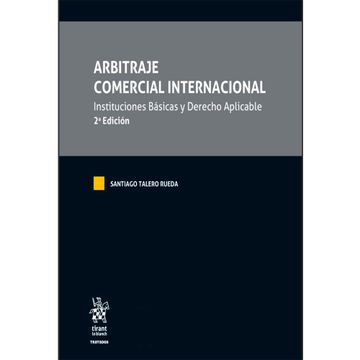 portada Arbitraje Comercial Internacional. Instituciones Básicas y Derecho Aplicable