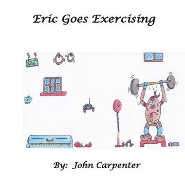 portada Eric Goes Exercising (en Inglés)