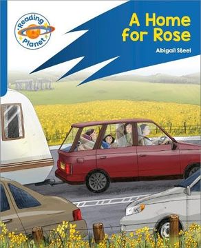 portada Reading Planet: Rocket Phonics Target Practice - a Home for Rose - Blue 