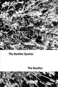 portada The Beatles Quotes (en Inglés)