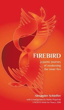 portada Firebird: A Poetic Journey of Awakening the Inner Fire (en Inglés)