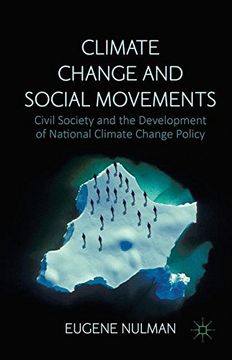 portada Climate Change and Social Movements: Civil Society and the Development of National Climate Change Policy