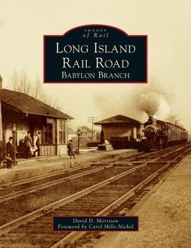 portada Long Island Rail Road: Babylon Branch (en Inglés)