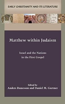 portada Matthew Within Judaism (Early Christianity and its Literature)