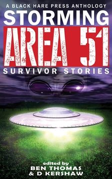 portada Storming Area 51: Survivor Stories (en Inglés)