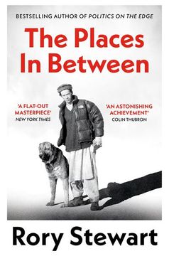 portada The Places in Between: A Vivid Account of a Death-Defying Walk Across War-Torn Afghanistan