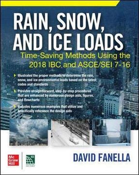 portada Rain, Snow, and ice Loads: Time-Saving Methods Using the 2018 ibc and Asce (en Inglés)