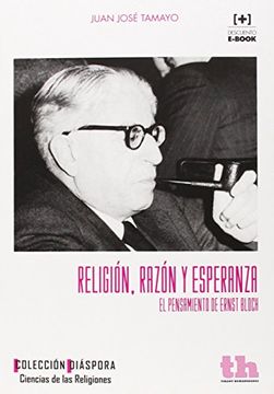 portada Religión, Razón y Esperanza el Pensamiento de Ernst Bloch (Diáspora)