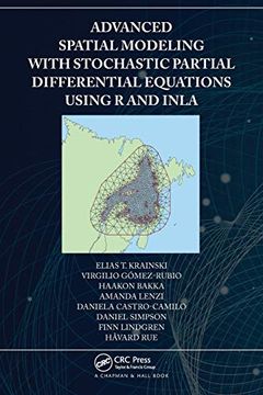 portada Advanced Spatial Modeling With Stochastic Partial Differential Equations Using r and Inla (in English)