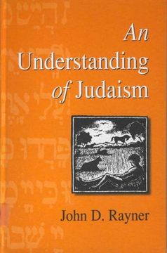 portada An Understanding of Judaism (Progressive Judaism Today) (in English)