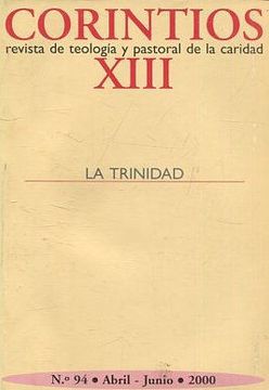 portada CORINTIOS XIII. REVISTA DE TEOLOGIA Y PASTORAL DE LA CARIDAd.LA TRINITAD. Nº 94.
