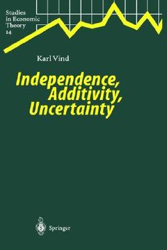 portada independence, additivity, uncertainty (in English)