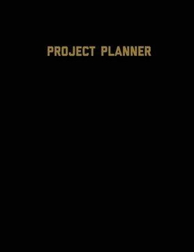 portada Project Planner: Productivity Planner Pages, Planning Projects, List & Keep Track Notes & Ideas, Gift, Organize, log & Record Goals, Notebook Journal Book (en Inglés)
