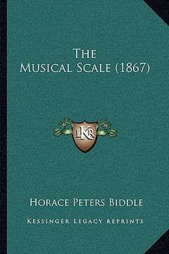 portada the musical scale (1867) (in English)