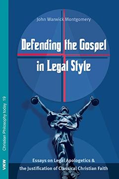 portada Defending the Gospel in Legal Style (Christian Philosophy Today) (en Inglés)