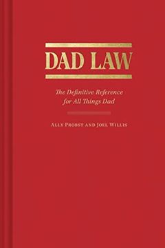 portada Dad Law: The Definitive Reference for All Things Dad