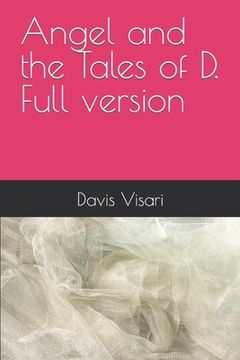 portada Angel and the Tales of D. Full version (en Inglés)