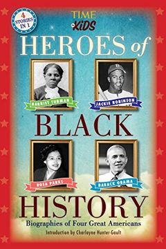 portada Heroes of Black History: Biographies of Four Great Americans (America Handbooks, a Time for Kids Series) (en Inglés)