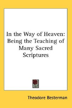 portada in the way of heaven: being the teaching of many sacred scriptures