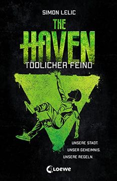 portada The Haven - Tödlicher Feind: Spannender Actionroman für Jungen und Mädchen ab 12 Jahre (en Alemán)