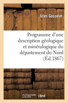 portada Programme d'une description géologique et minéralogique du département du Nord (en Francés)