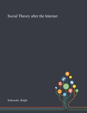 portada Social Theory After the Internet (en Inglés)