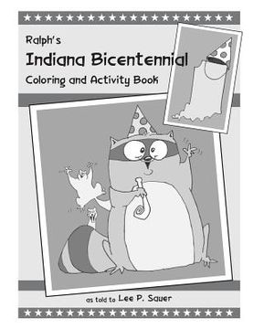portada Ralph's Indiana Bicentennial Coloring and Activity Book (en Inglés)