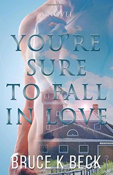 portada You're Sure to Fall in Love: Volume 1 (Bruce K Beck's Love Trilogy)