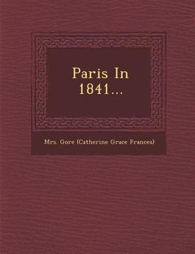 portada Paris in 1841... (en Inglés)