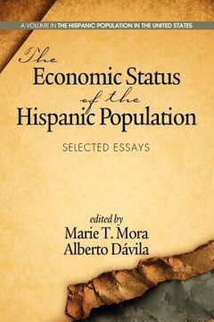 portada the economic status of the hispanic population: selected essays