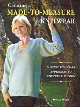 portada Creating Made-To-Measure Knitwear: A Revolutionary Approach to Knitwear Design (en Inglés)